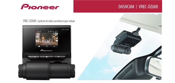 DASHCAM PIONEER VREC-DZ600 PIONEER - Dashcam