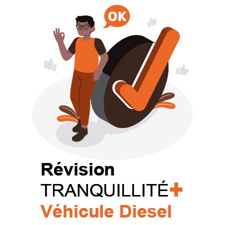Révision Diesel Tranquillité PLUS AUTOBACS