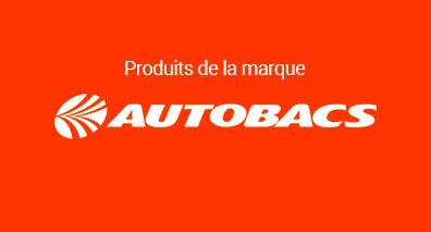Image Actualité - Produits de la marque Autobacs- centre Auto Autobacs