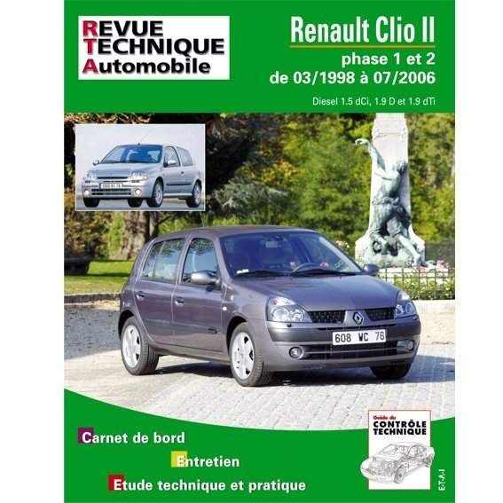 Revue Technique Automobile - RENAULT CLIO 2 PHASE 1 ET 2 DIESEL ...