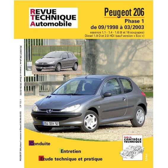 Revue Technique Automobile - PEUGEOT 206 PHASE 1 ESSENCE/DIESEL 09 ...
